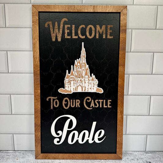 Welcome to our Castle Custom World Park-Inspired Framed Sign | Wooden Wall Art & Handmade Home Decor | 10.9in x 18.5in