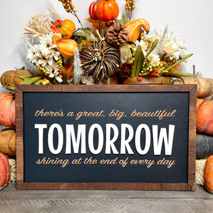 Great Big Beautiful Tomorrow Framed Sign